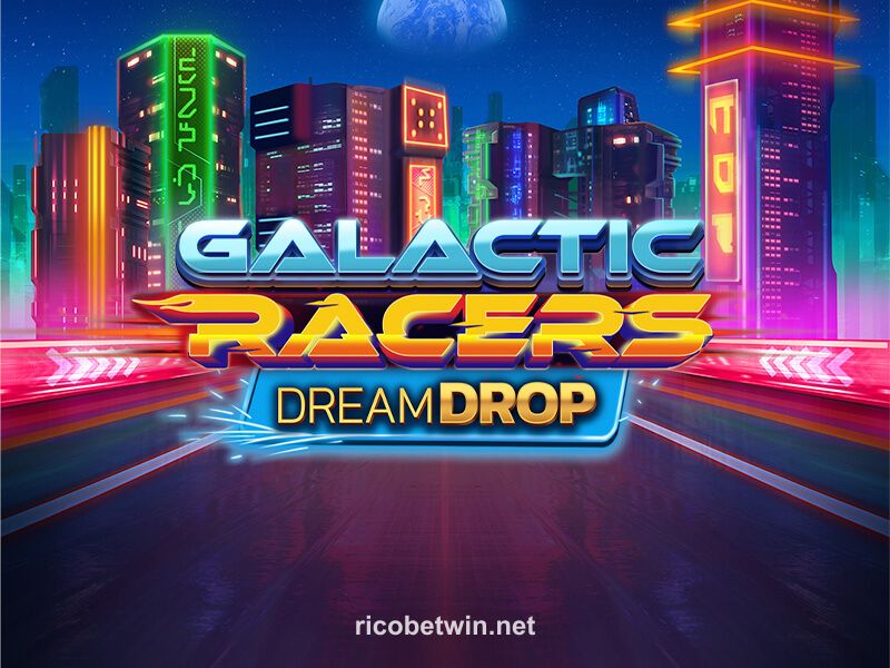 Imagem do jogo Galactic Racers Dream Drop no rico win